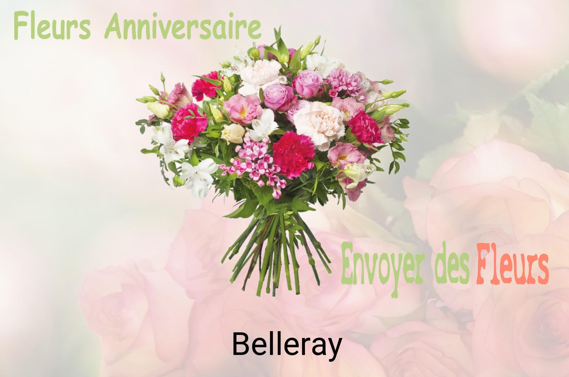 Bouquet de fleurs d’anniversaire livré à Belleray
